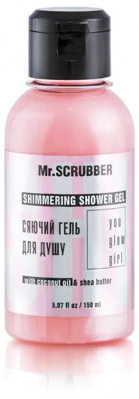 Mr.Scrubber You Glow Girl Shimmering Shower Gel - Сяючий гель для душа