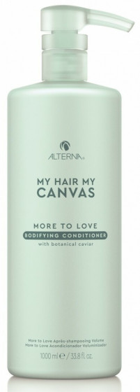 Alterna My Hair My Canvas More To Love Bodifying Conditioner - Зміцнюючий кондиціонер для волосся